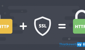 ĐĂNG KÝ CHỨNG CHỈ SSL CHO WEBSITE ĐỂ BẢO VỆ WEBSITE TRƯỚC CÁC CUỘC TẤN CÔNG.