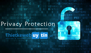 SAI LẦM KHI QUÊN CÀI ĐẶT PRIVACY PROTECTION CỦA CÁC NHÀ PHÁT TRIỂN WEBSITE.