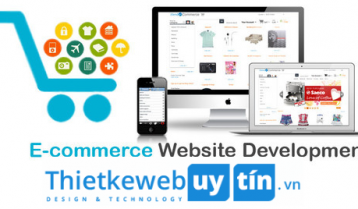 Những lí do nên sở hữu một website thương mại điện tử